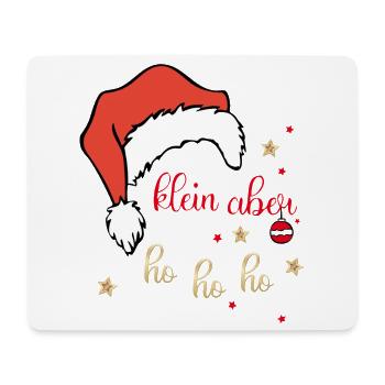 Klein aber Ho Ho Ho Weihnachten - Mousepad (Querformat) - Weiß - Vorne