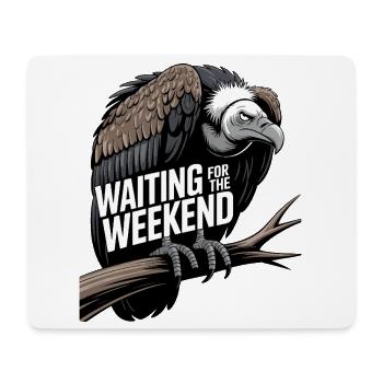 Warten auf das Wochenende - Mousepad (Querformat) - Weiß - Vorne