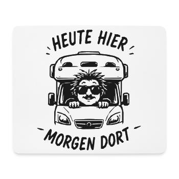 Heute Hier Morgen Dort Truck Grafik - Mousepad (Querformat) - Weiß - Vorne