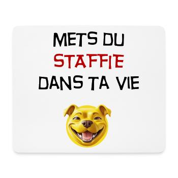 Mets du staffie dans ta vie - 111 - Tapis de souris (format paysage) - blanc - Devant