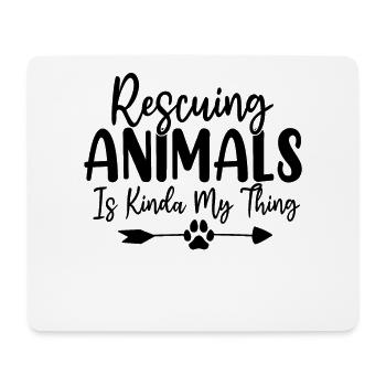 Tiere zu retten ist irgendwie mein Ding Pflegetier - Mousepad (Querformat) - Weiß - Vorne