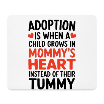 Adoption Is When A Child Foster Care Funny - Mouse Pad (horizontal) - white - Front
