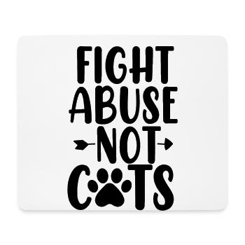 Bekämpfen Sie Missbrauch, nicht Katzen, retten Sie Tiere, Miau, Katzen - Mousepad (Querformat) - Weiß - Vorne