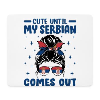 Cute Until My Serbian Comes Out Messy Bun Serbian - Mouse Pad (horizontal) - white - Front