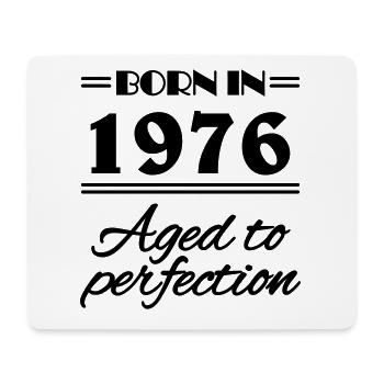 Born in 1976 Aged to perfection - Mousepad (Querformat) - Weiß - Vorne