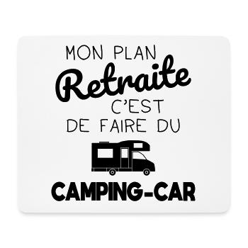 Mon plan retraite c'est de faire du camping-car - Tapis de souris (format paysage) - blanc - Devant