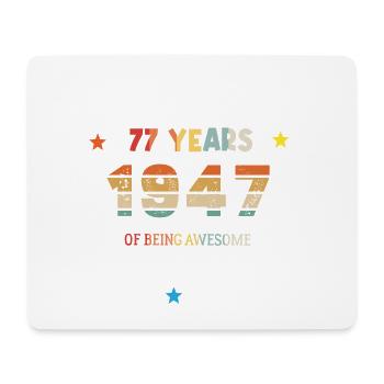 77 Years Old Made In 1947 Vintage February 1947 - Mouse Pad (horizontal) - white - Front