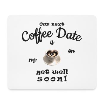 Get well soon! Voucher coffee - Mouse Pad (horizontal) - white - Front