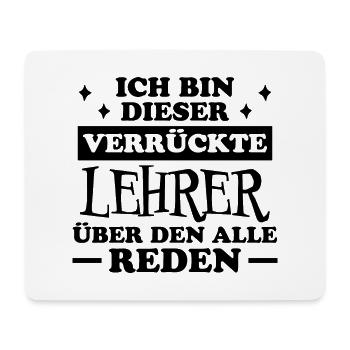 Lehrer Lustige Spruch Unterricht Lehrer Geschenk - Mousepad (Querformat) - Weiß - Vorne