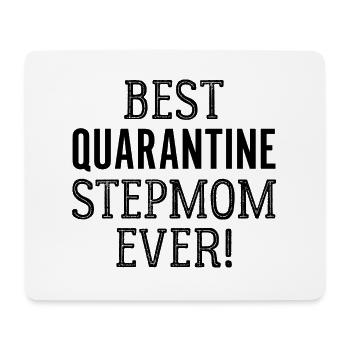 Best Quarantine Stepmom Ever Humor - Mousepad (Querformat) - Weiß - Vorne
