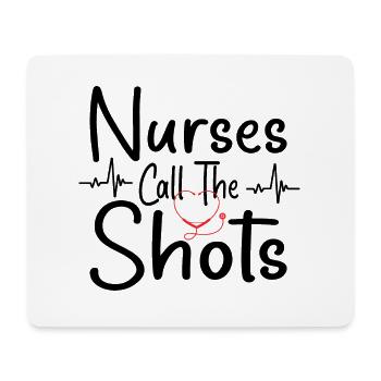 Nurses Call The Shots - Nurse Gift - Mousepad (Querformat) - Weiß - Vorne