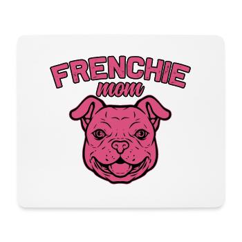Frenchie Mom - Mouse Pad (horizontal) - white - Front