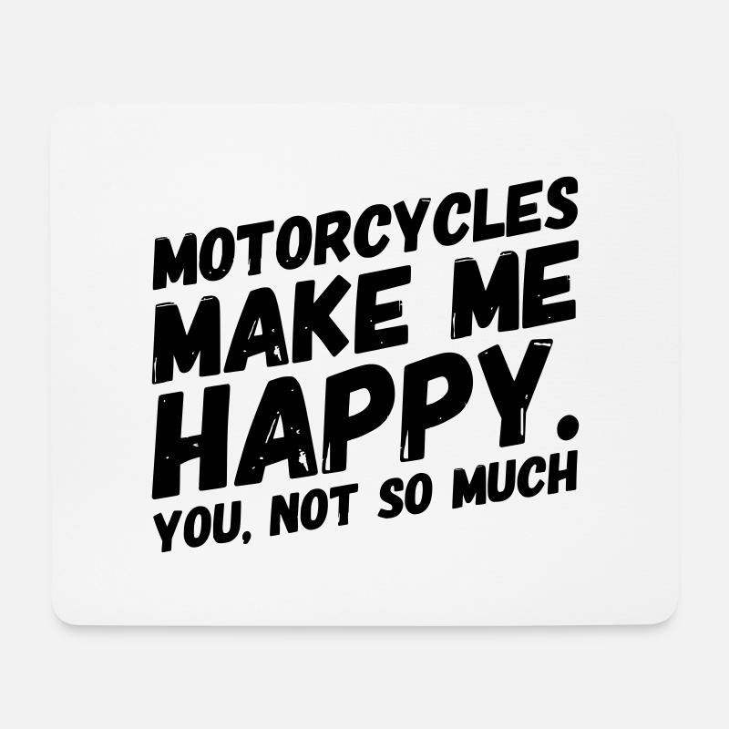 funny motorcycle saying BIKES MAKE ME HAPPY - Mouse Pad (horizontal) - white