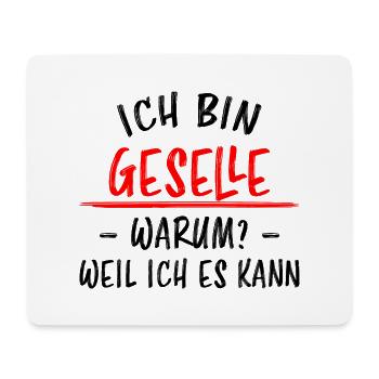 Geselle Lustiger Spruch Gesellenprüfung Geschenk - Mousepad (Querformat) - Weiß - Vorne