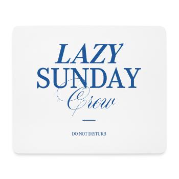 Lazy Sunday Crew - Mousepad (Querformat) - Weiß - Vorne