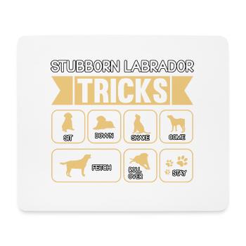 Stubborn labrador tricks - Mouse Pad (horizontal) - white - Front