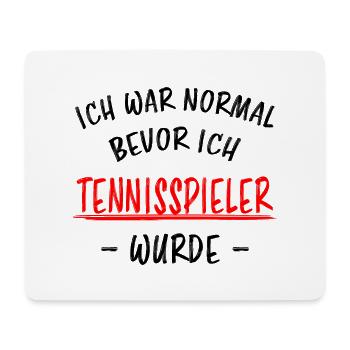 Tennis Lustiger Spruch Fun Tennisspieler Geschenk - Mousepad (Querformat) - Weiß - Vorne