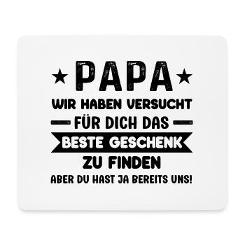 Papa die besten Geschenke finden lustige Vatertag - Mousepad (Querformat) - Weiß - Vorne