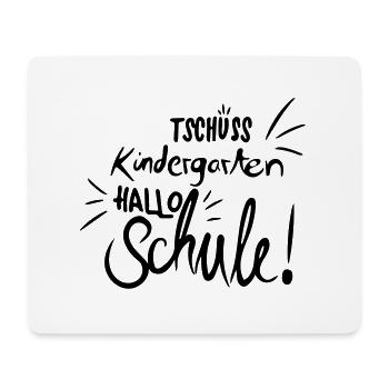 Tschüss kindergarten - Mousepad (Querformat) - Weiß - Vorne