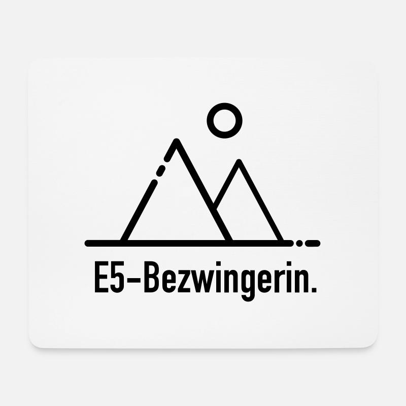 E5 Bezwingerin - für Alpenüberquerer - Mousepad (Querformat) - Weiß