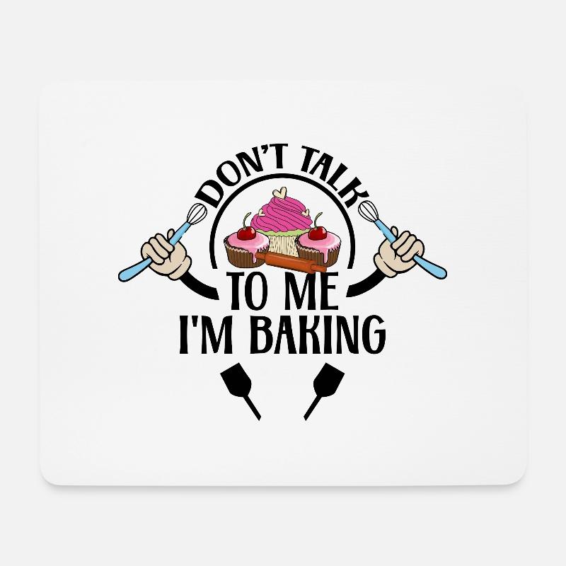 Sprich nicht mit mir, ich backe - Mousepad (Querformat) - Weiß