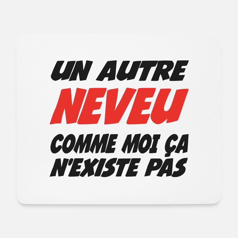 Another NEPHEW like me doesn't exist - Mouse Pad (horizontal) - white