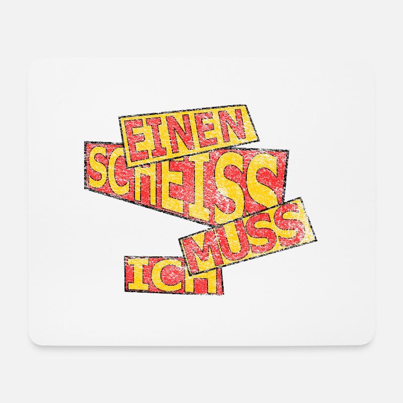 Einen scheiss muss ich - vintage - Mousepad (Querformat) - Weiß