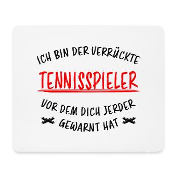 Tennis Lustiger Spruch Fun Tennisspieler Geschenk - Mousepad (Querformat) - Weiß - Vorne
