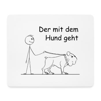 Der mit dem Hund Geht lustiger Stickman geht Gassi - Mousepad (Querformat) - Weiß - Vorne