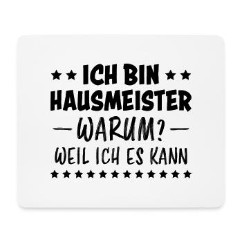 Hausmeister Lustiger Spruch Hausverwalter Geschenk - Mousepad (Querformat) - Weiß - Vorne