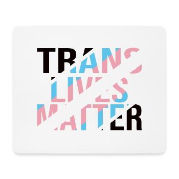 Trans Lives Matter - Fierté transgenre - Tapis de souris (format paysage) - blanc - Devant