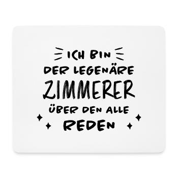 Zimmerer Lustiger Spruch Fun Zimmermann Geschenk - Mousepad (Querformat) - Weiß - Vorne