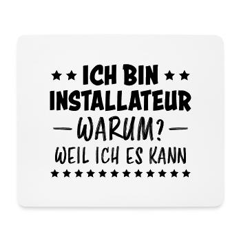 Installateur Spruch Heizung Installateur Geschenk - Mousepad (Querformat) - Weiß - Vorne