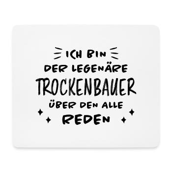 Trockenbauer Lustiger Spruch Handwerker Geschenk - Mousepad (Querformat) - Weiß - Vorne