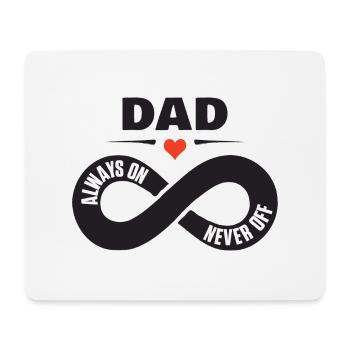 Dad Always On Never Off Papa Shirt Vatertag - Mousepad (Querformat) - Weiß - Vorne