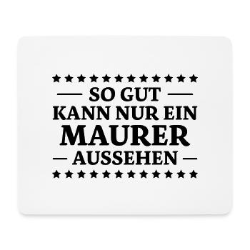 Maurer Spruch Baustelle Lustiges Maurer Geschenk - Mousepad (Querformat) - Weiß - Vorne