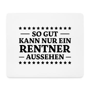 Rentner Spruch Rente Ruhestand Rentner Geschenk - Mousepad (Querformat) - Weiß - Vorne