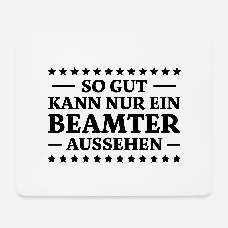Beamter Spruch Verbeamtung Büro Beamten Geschenk - Mousepad (Querformat) - Weiß