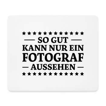 Fotograf Spruch Foto Lustiges Fotograf Geschenk - Mousepad (Querformat) - Weiß - Vorne