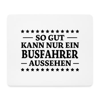 Busfahrer Spruch Beruf Lustiges Busfahrer Geschenk - Mousepad (Querformat) - Weiß - Vorne