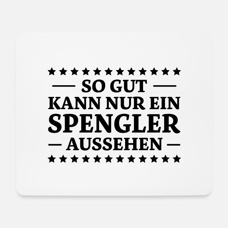 Spengler Spruch Beruf Lustiges Spengler Geschenk - Mousepad (Querformat) - Weiß