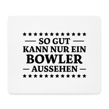 Bowling Spruch Bowlingspieler Fun Bowler Geschenk - Mousepad (Querformat) - Weiß - Vorne