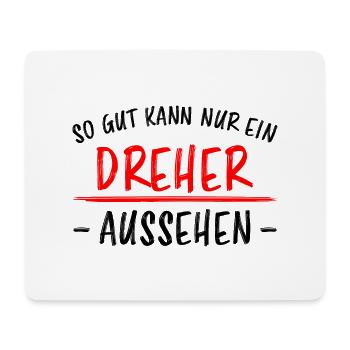 Dreher Lustiger Spruch Job Drehmaschinen Geschenk - Mousepad (Querformat) - Weiß - Vorne