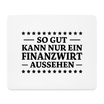 Finanzwirt Spruch Job Lustiges Finanzwirt Geschenk - Mousepad (Querformat) - Weiß - Vorne