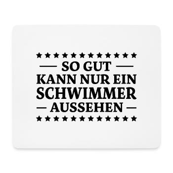 Schwimmer Spruch Sport Lustiges Schwimmer Geschenk - Mousepad (Querformat) - Weiß - Vorne
