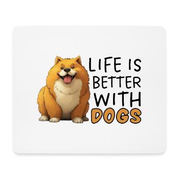 Life Is Better With Dogs Pembroke Welsh Corgi - Mouse Pad (horizontal) - white - Front