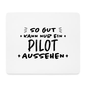Pilot Lustige Spruch Flug Flugsport Pilot Geschenk - Mousepad (Querformat) - Weiß - Vorne