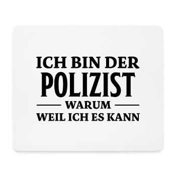 Polizist Spruch Polizei Lustiges Polizist Geschenk - Mousepad (Querformat) - Weiß - Vorne