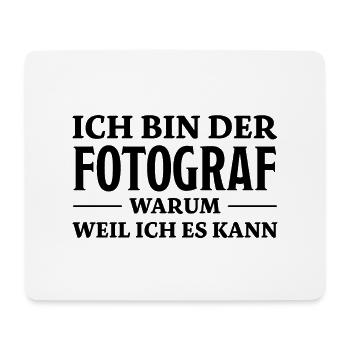 Fotograf Spruch Foto Lustiges Fotograf Geschenk - Mousepad (Querformat) - Weiß - Vorne