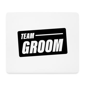Team Groom Wedding Saying - Mouse Pad (horizontal) - white - Front
